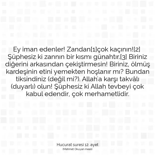 Ayetbul | Kuran Mealleri | Quran | Hucurat suresi 12. ayet