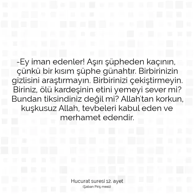 Ayetbul | Kuran Mealleri | Quran | Hucurat suresi 12. ayet