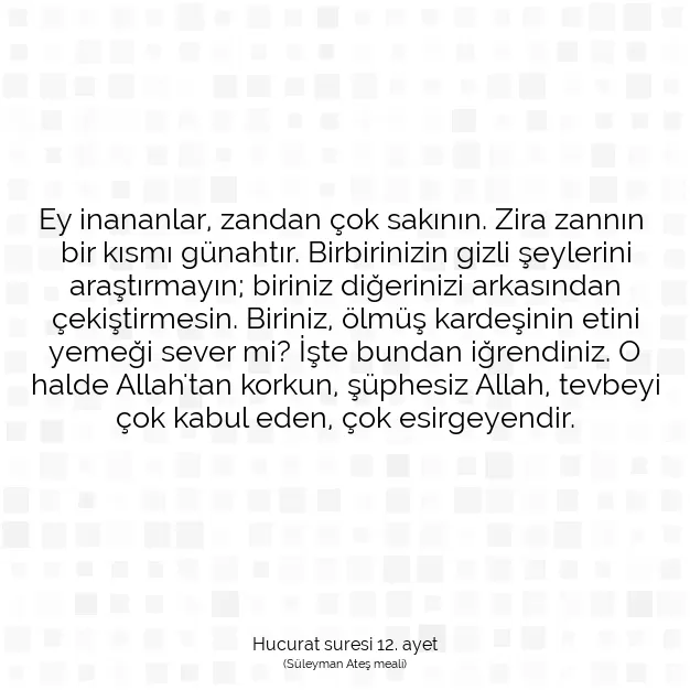 Ayetbul | Kuran Mealleri | Quran | Hucurat suresi 12. ayet