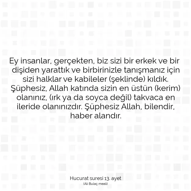 Ayetbul | Kuran Mealleri | Quran | Hucurat suresi 13. ayet