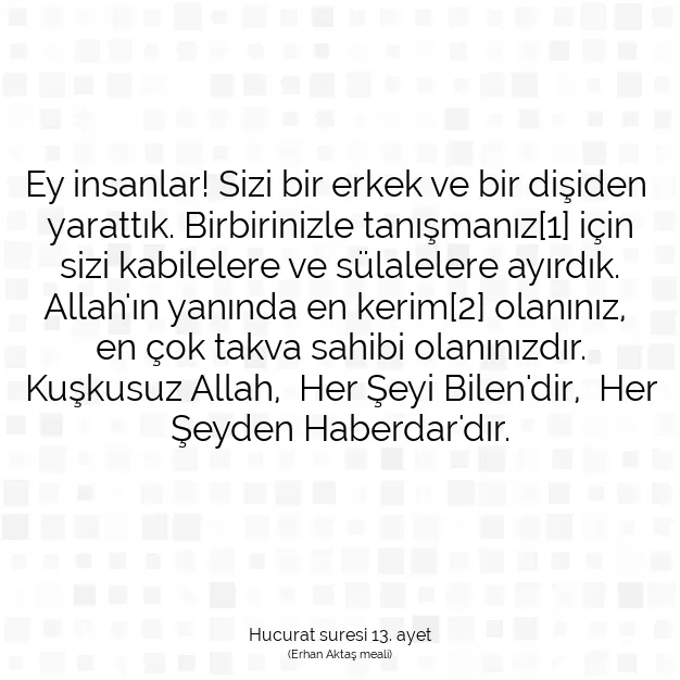 Ayetbul | Kuran Mealleri | Quran | Hucurat suresi 13. ayet