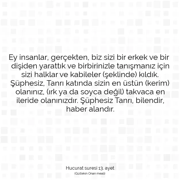 Ayetbul | Kuran Mealleri | Quran | Hucurat suresi 13. ayet