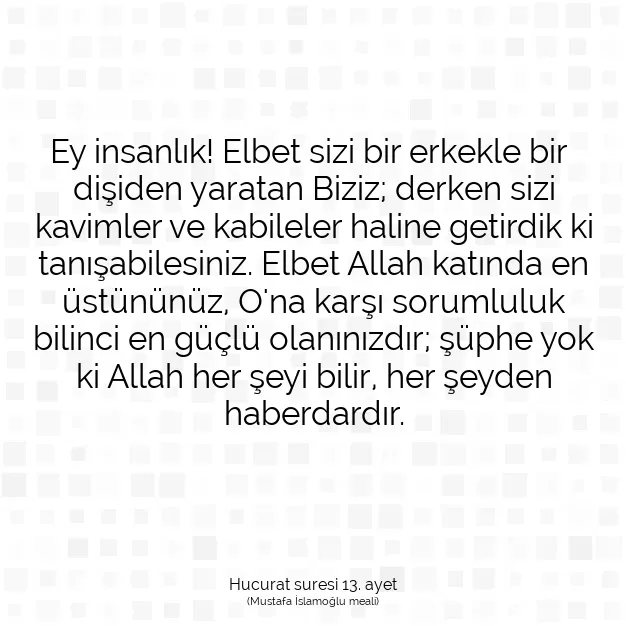 Ayetbul | Kuran Mealleri | Quran | Hucurat suresi 13. ayet