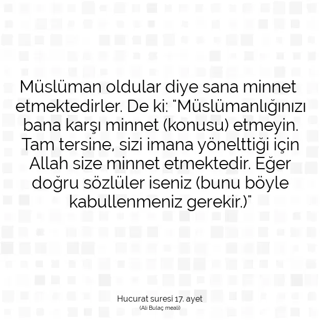 Ayetbul | Kuran Mealleri | Quran | Hucurat suresi 17. ayet