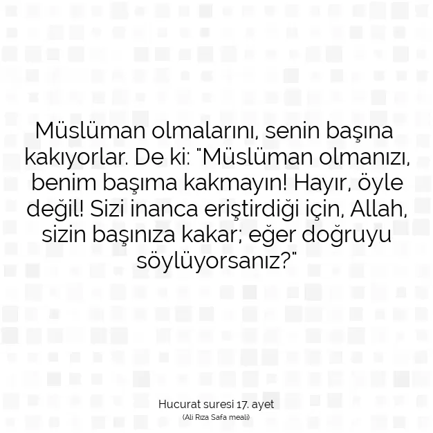 Ayetbul | Kuran Mealleri | Quran | Hucurat suresi 17. ayet