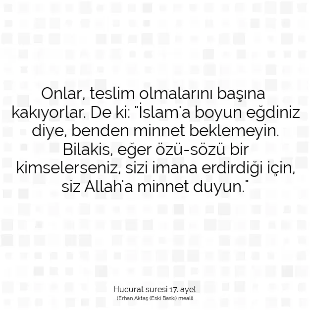 Ayetbul | Kuran Mealleri | Quran | Hucurat suresi 17. ayet