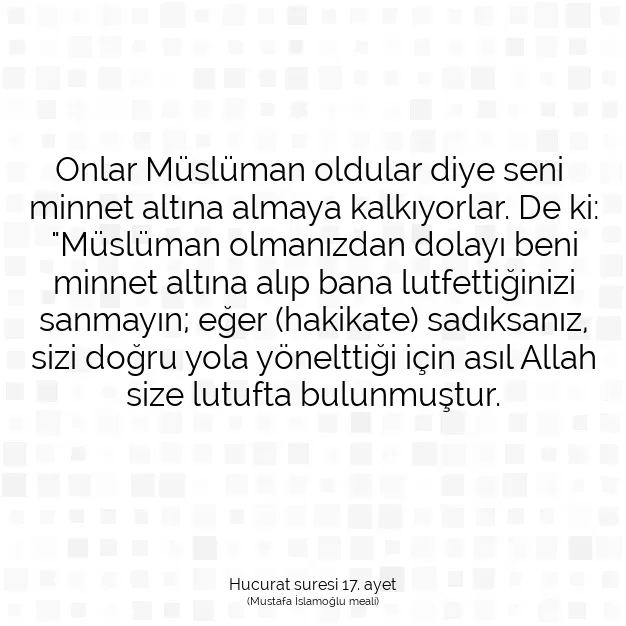 Ayetbul | Kuran Mealleri | Quran | Hucurat suresi 17. ayet