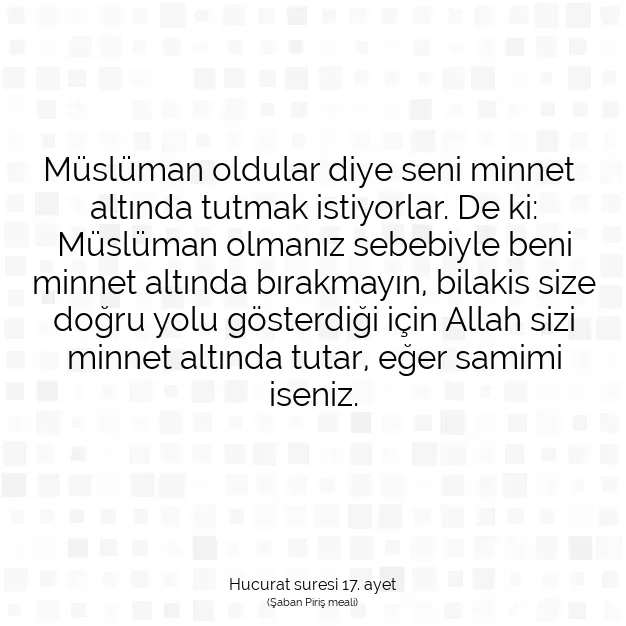 Ayetbul | Kuran Mealleri | Quran | Hucurat suresi 17. ayet