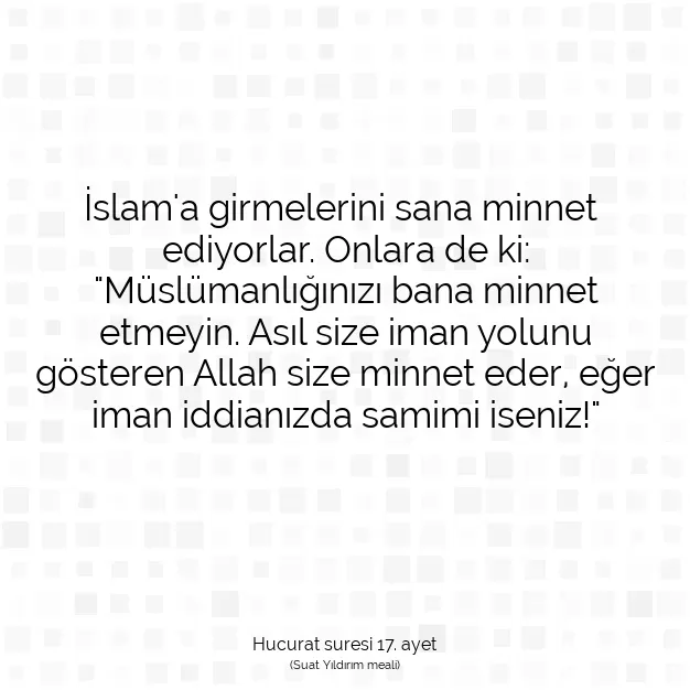 Ayetbul | Kuran Mealleri | Quran | Hucurat suresi 17. ayet