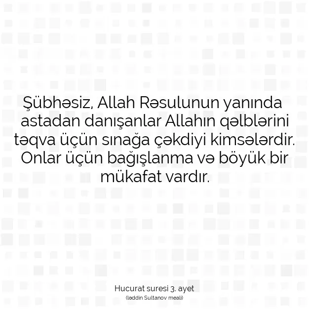 Ayetbul | Kuran Mealleri | Quran | Hucurat suresi 3. ayet