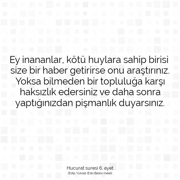 Ayetbul | Kuran Mealleri | Quran | Hucurat suresi 6. ayet