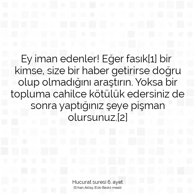 Ayetbul | Kuran Mealleri | Quran | Hucurat suresi 6. ayet