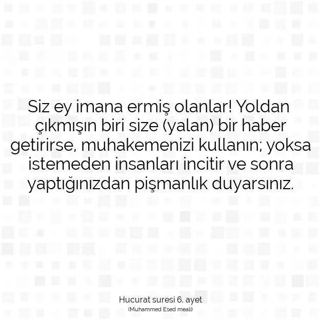 Ayetbul | Kuran Mealleri | Quran | Hucurat suresi 6. ayet