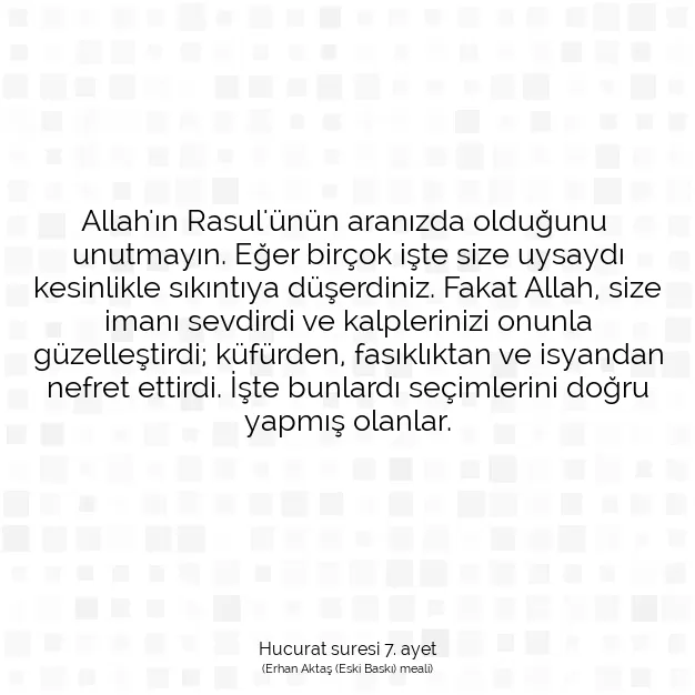 Ayetbul | Kuran Mealleri | Quran | Hucurat suresi 7. ayet