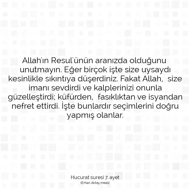 Ayetbul | Kuran Mealleri | Quran | Hucurat suresi 7. ayet