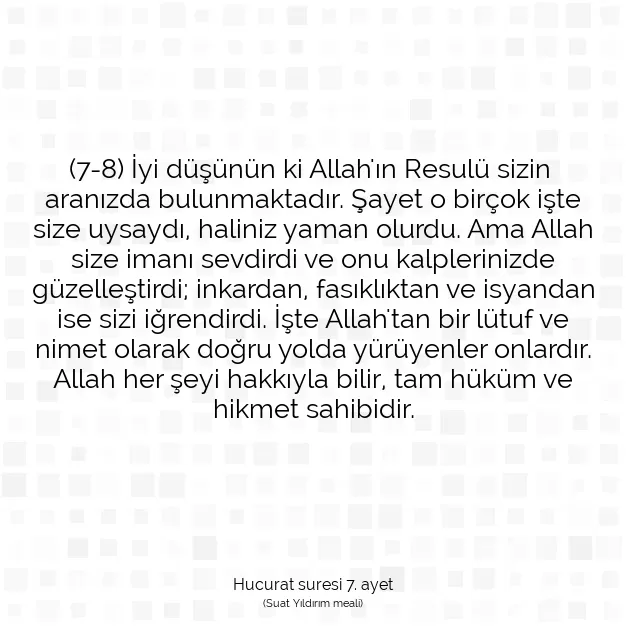 Ayetbul | Kuran Mealleri | Quran | Hucurat suresi 7. ayet