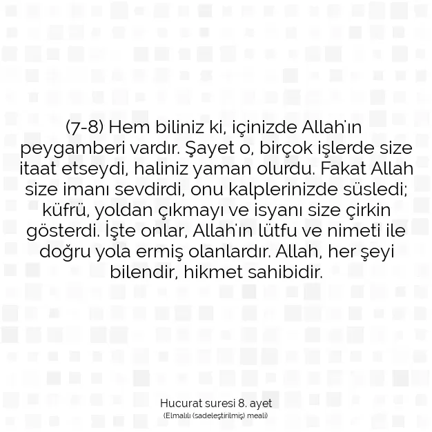 Ayetbul | Kuran Mealleri | Quran | Hucurat suresi 8. ayet