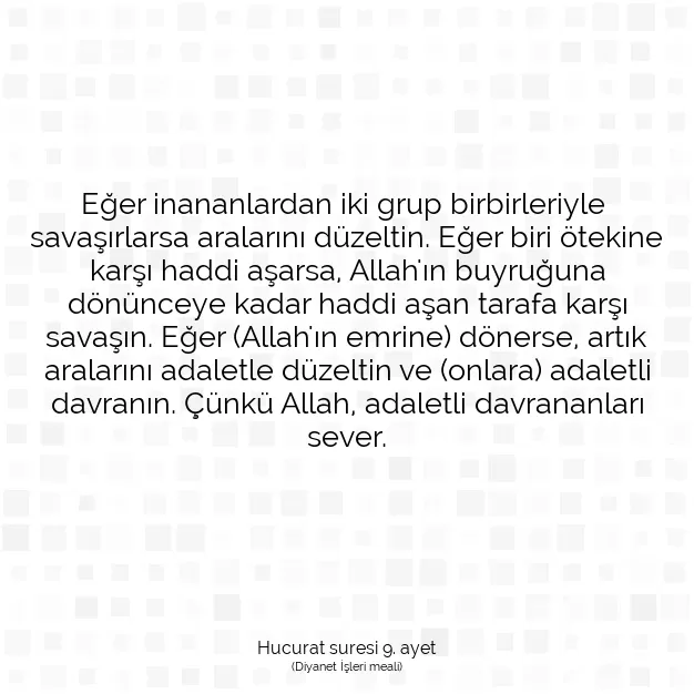 Ayetbul | Kuran Mealleri | Quran | Hucurat suresi 9. ayet