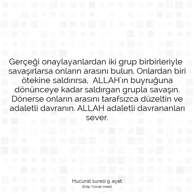 Ayetbul | Kuran Mealleri | Quran | Hucurat suresi 9. ayet