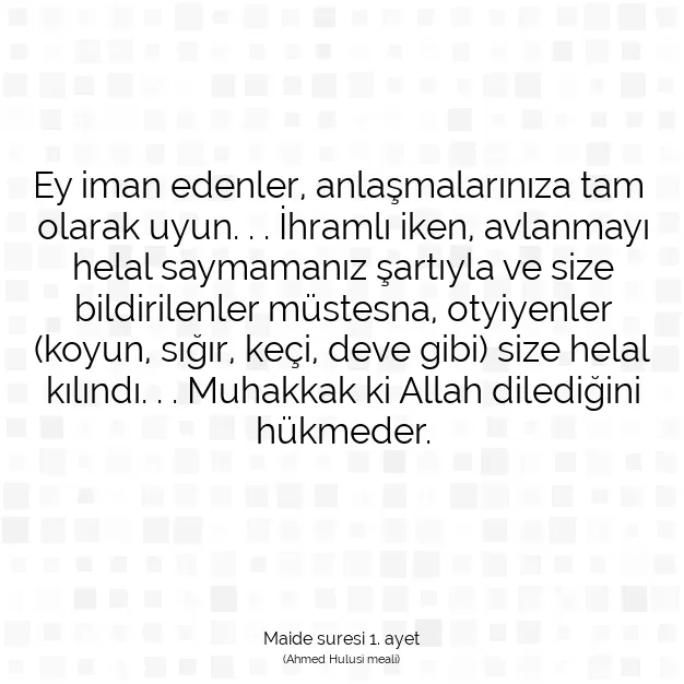 Ayetbul | Kuran Mealleri | Quran | Maide suresi 1. ayet