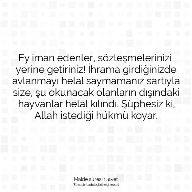 Ayetbul | Kuran Mealleri | Quran | Maide suresi 1. ayet