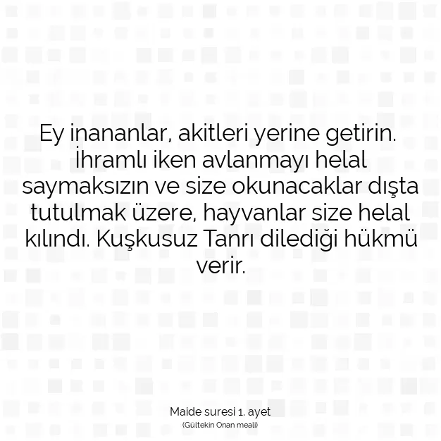 Ayetbul | Kuran Mealleri | Quran | Maide suresi 1. ayet