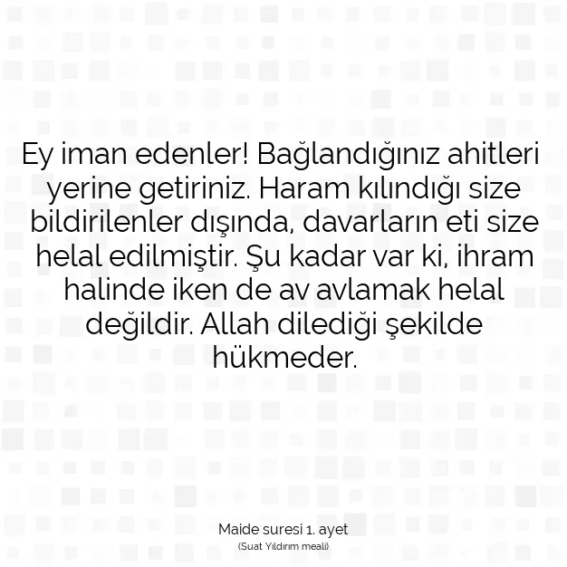 Ayetbul | Kuran Mealleri | Quran | Maide suresi 1. ayet