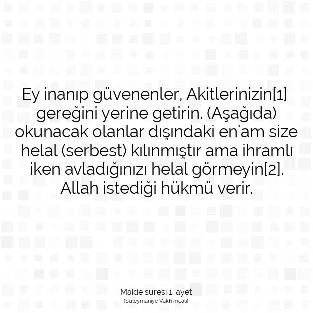 Ayetbul | Kuran Mealleri | Quran | Maide suresi 1. ayet