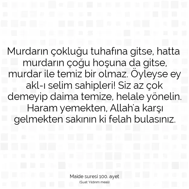 Ayetbul | Kuran Mealleri | Quran | Maide suresi 100. ayet