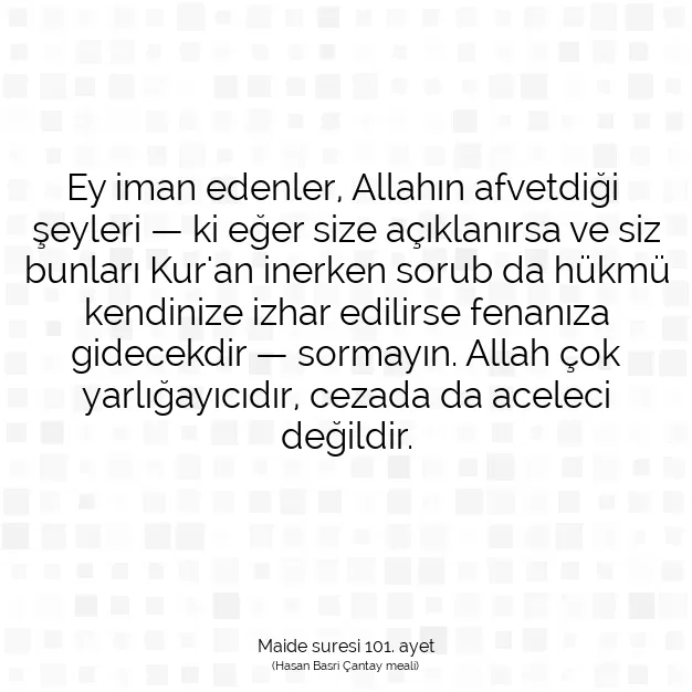 Ayetbul | Kuran Mealleri | Quran | Maide suresi 101. ayet