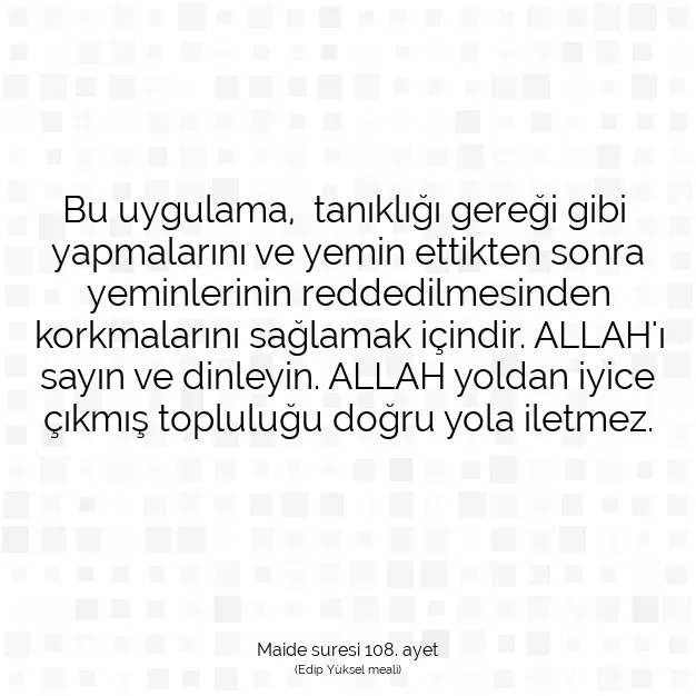 Ayetbul | Kuran Mealleri | Quran | Maide suresi 108. ayet