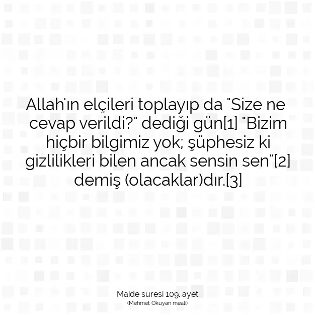 Ayetbul | Kuran Mealleri | Quran | Maide suresi 109. ayet