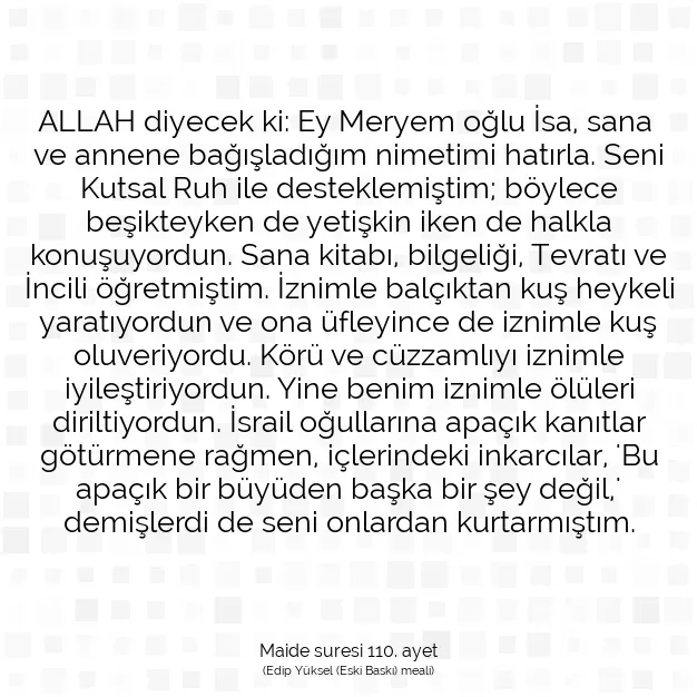 Ayetbul | Kuran Mealleri | Quran | Maide suresi 110. ayet