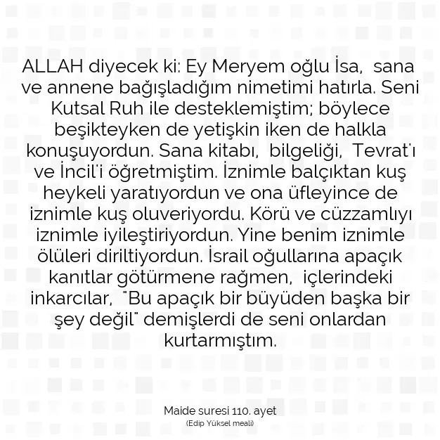 Ayetbul | Kuran Mealleri | Quran | Maide suresi 110. ayet