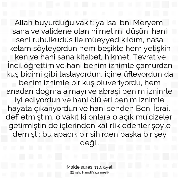 Ayetbul | Kuran Mealleri | Quran | Maide suresi 110. ayet