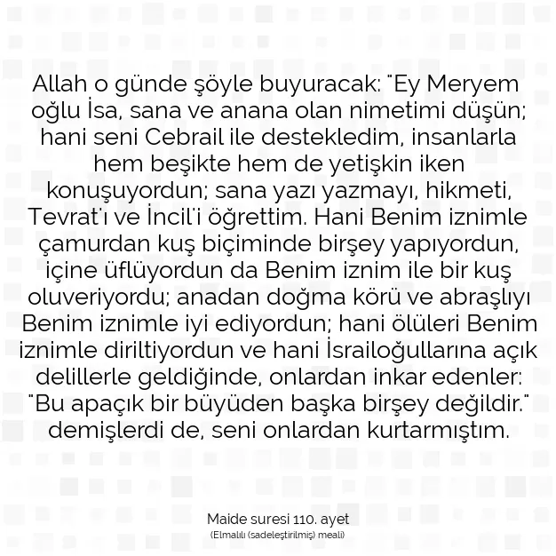 Ayetbul | Kuran Mealleri | Quran | Maide suresi 110. ayet