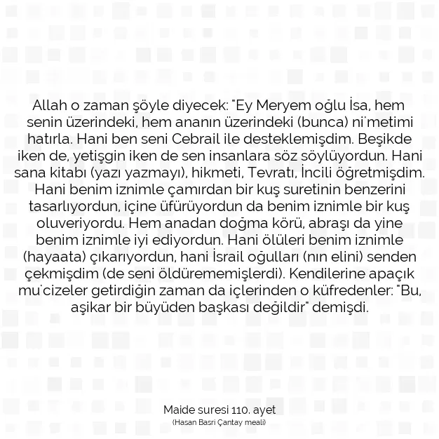 Ayetbul | Kuran Mealleri | Quran | Maide suresi 110. ayet