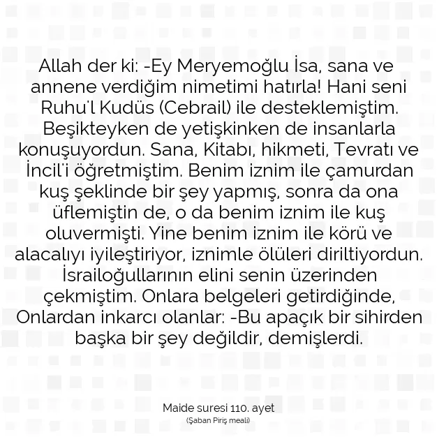 Ayetbul | Kuran Mealleri | Quran | Maide suresi 110. ayet