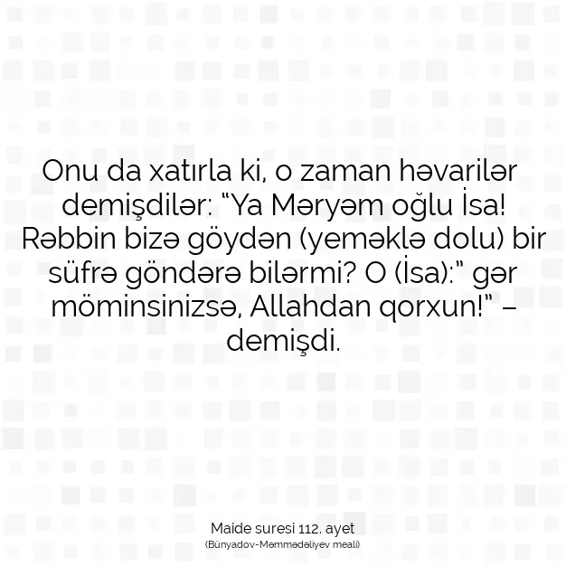 Ayetbul | Kuran Mealleri | Quran | Maide suresi 112. ayet