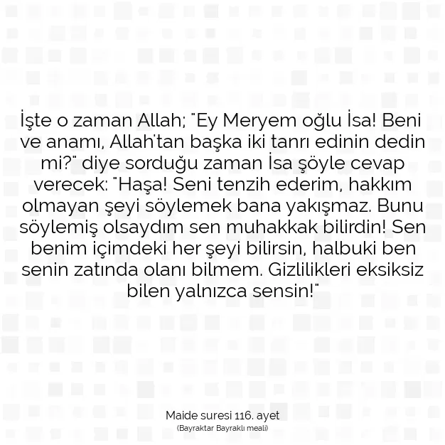 Ayetbul | Kuran Mealleri | Quran | Maide suresi 116. ayet