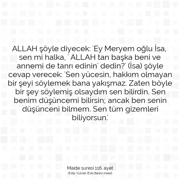 Ayetbul | Kuran Mealleri | Quran | Maide suresi 116. ayet