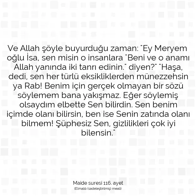 Ayetbul | Kuran Mealleri | Quran | Maide suresi 116. ayet