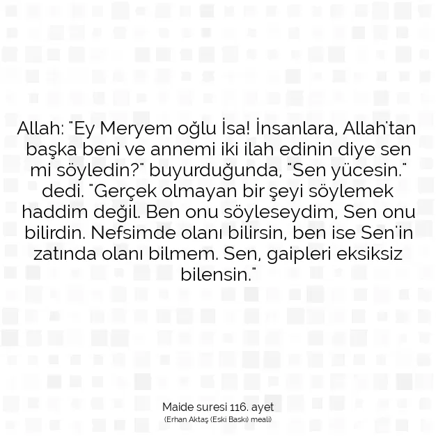 Ayetbul | Kuran Mealleri | Quran | Maide suresi 116. ayet