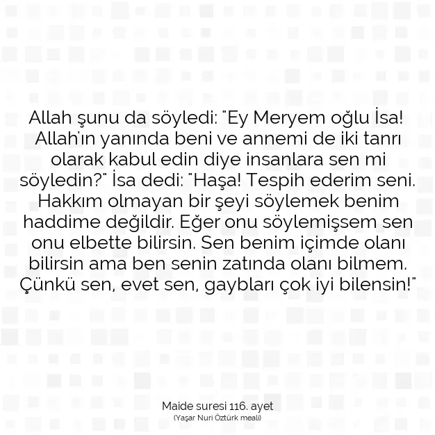 Ayetbul | Kuran Mealleri | Quran | Maide suresi 116. ayet