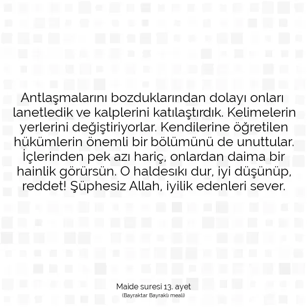 Ayetbul | Kuran Mealleri | Quran | Maide suresi 13. ayet