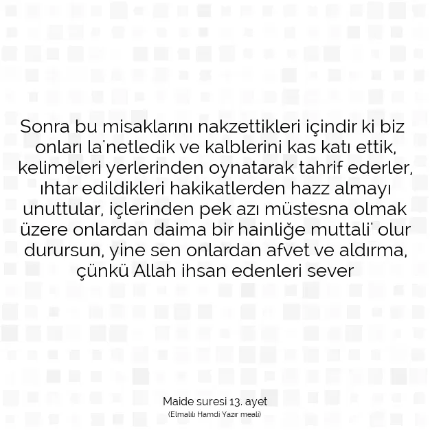 Ayetbul | Kuran Mealleri | Quran | Maide suresi 13. ayet