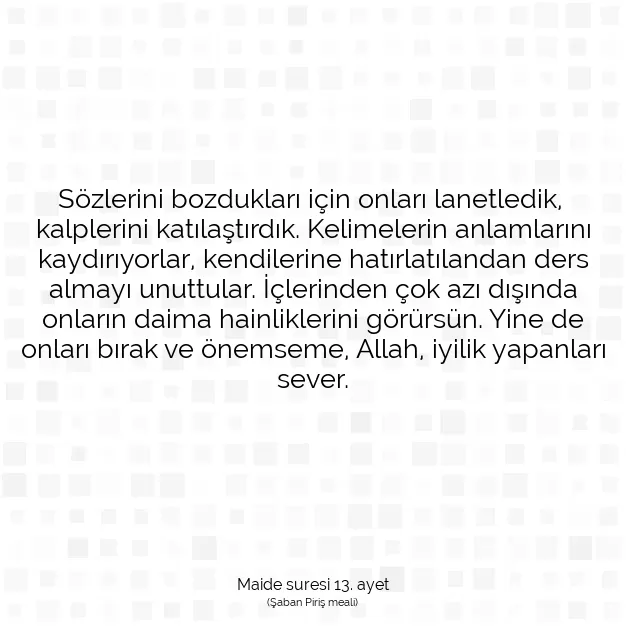 Ayetbul | Kuran Mealleri | Quran | Maide suresi 13. ayet