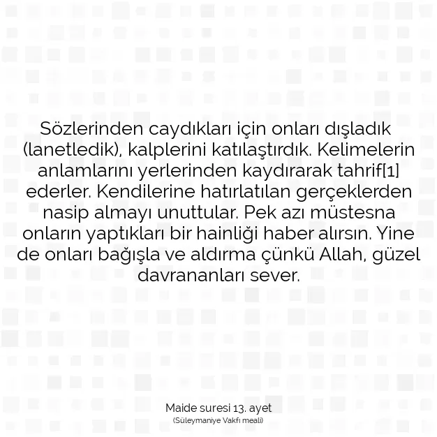 Ayetbul | Kuran Mealleri | Quran | Maide suresi 13. ayet