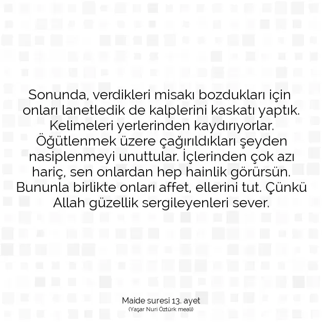 Ayetbul | Kuran Mealleri | Quran | Maide suresi 13. ayet