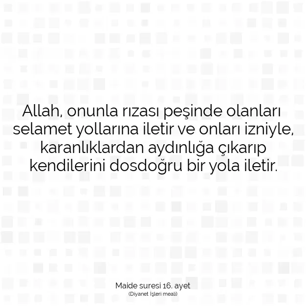 Ayetbul | Kuran Mealleri | Quran | Maide suresi 16. ayet